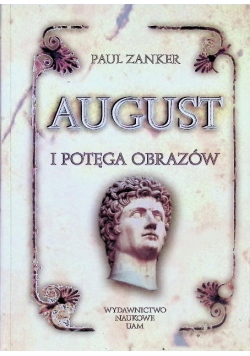 August i potęga obrazów