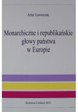 Monarchiczne i republikańskie głowy państwa w Europie