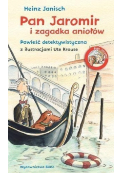 Pan Jaromir i zagadka aniołów