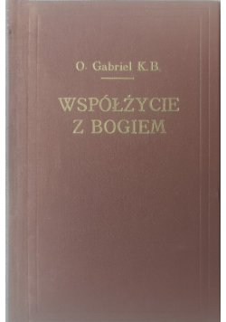 Współżycie z Bogiem Tom I