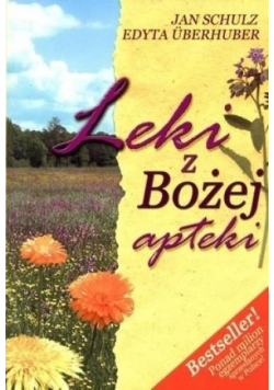 Leki z Bożej apteki