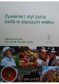 Żywienie i styl życia osób w starszym wieku