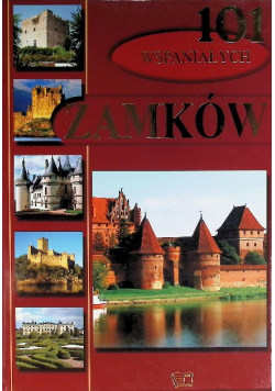 101 wspaniałych zamków