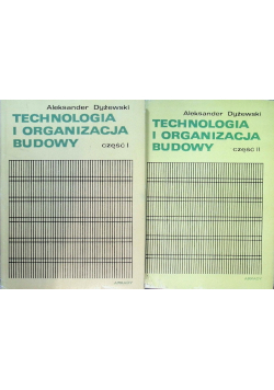 Technologia i organizacja budowy Część I i II