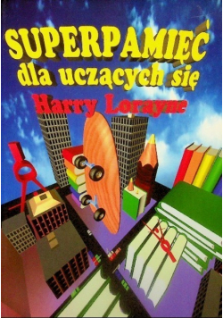 Superpamięć dla uczących się