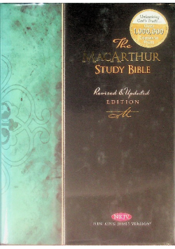 The MacArthur Study Bible: Revised & Updated Edition