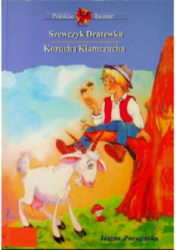 Szewczyk Dratewka Kozucha Kłamczucha
