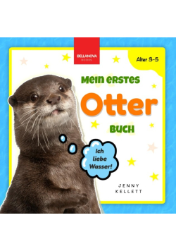 Mein Erstes Otter Buch