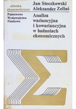 Analiza wariancyjna i kowariancyjna w badaniach ekonomicznych