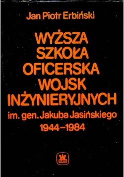 Wyższa Szkoła Oficerska Wojsk Inżynieryjnych