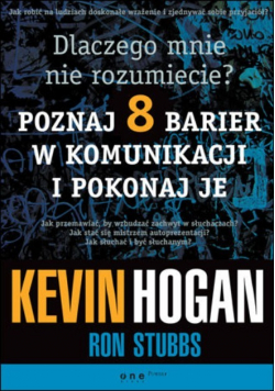 Dlaczego mnie nie rozumiecie Poznaj 8 barier w komunikacji i pokonaj je