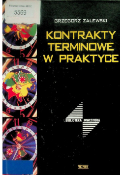 Kontrakty terminowe w praktyce