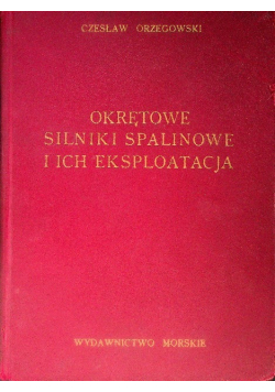 Okrętowe silniki spalinowe i ich eksploatacja
