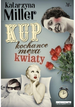 Kup kochance męża kwiaty