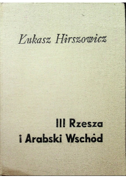 III Rzesza i Arabski Wschód