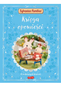 Księga opowieści 15 rodzinnych historii