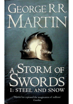 Song of Ice and Fire 1 A Storm of Swords