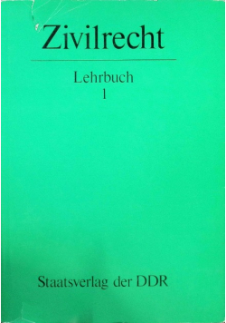 Zivilrecht Lehrbuch Teil 1