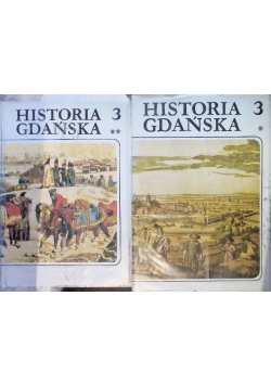 Historia Gdańska Tom 3 Część I i II