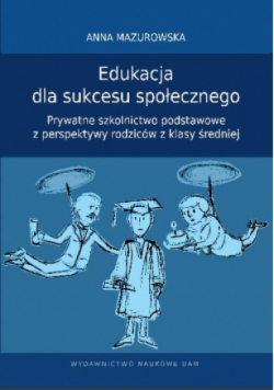 Edukacja dla sukcesu społecznego