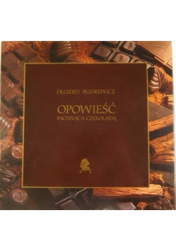 Opowieść pachnąca czekoladą