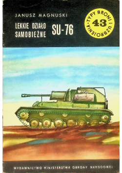 Lekkie działo samobieżne SU - 76 J TBiU nr 43