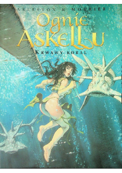 Ognie Askellu Krwawy koral