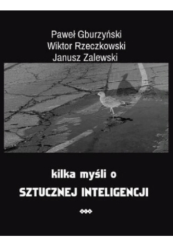 Kilka myśli o sztucznej inteligencji