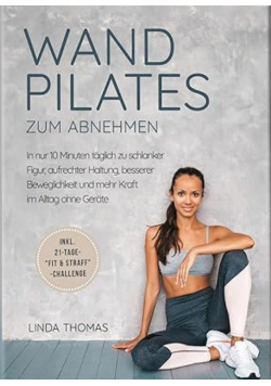Wandpilates zum Abnehmen