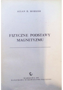 Fizyczne podstawy magnetyzmu