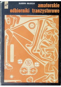 Amatorskie odbiorniki tranzystorowe