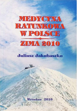 Medycyna ratunkowa w Polsce zima 2010