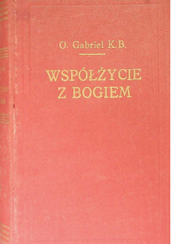Współżycie z Bogiem Tom II