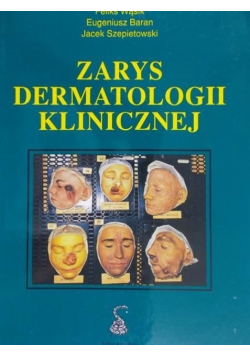 Zarys dermatologii  klinicznej