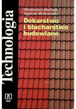 Dekarstwo i blacharstwo budowlane