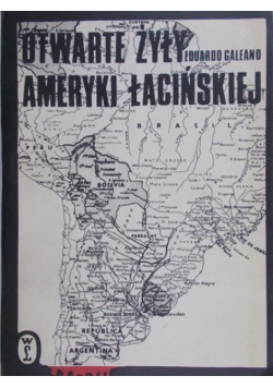 Otwarte żyły Ameryki Łacińskiej