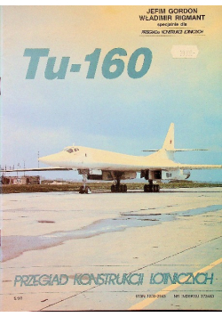 Przegląd konstrukcji lotniczych Nr 5 / 93 Tu - 160