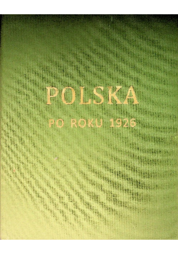 Polska po roku 1926. 1937 r.