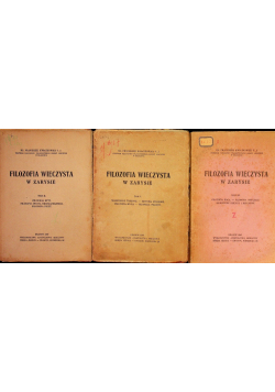 Filozofia wieczysta w zarysie Tom 1 i 3 1947 r.