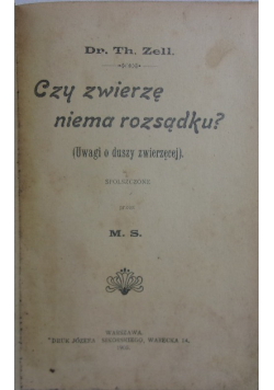 Czy zwierzę niema rozsądku? 1905 r.
