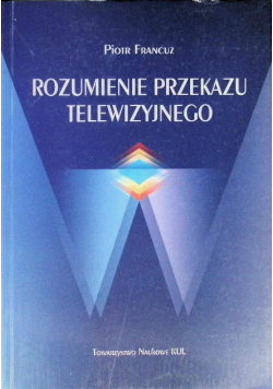 Rozumienie przekazu telewizyjnego