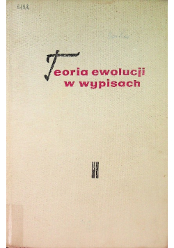 Teoria ewolucji w wypisach