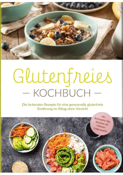 Glutenfreies Kochbuch