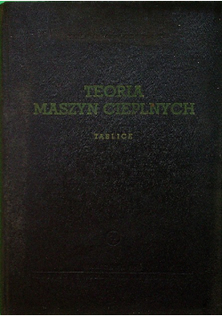Teoria maszyn cieplnych Tablice