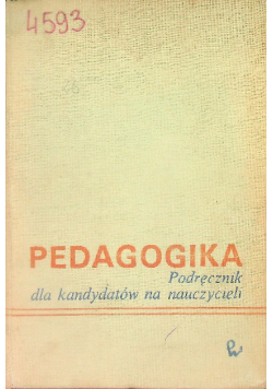 Pedagogika podręcznik dla kandydatów na nauczycieli