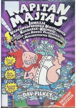 Kapitan Majtas Inwazja Nieprawdopodobnie nikczemnych kucharek z kosmosu