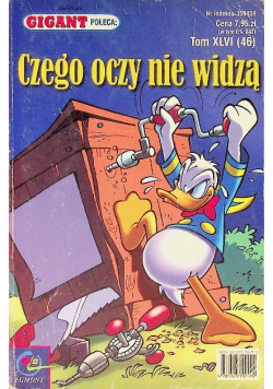 Gigant Poleca Tom 46 Czego oczy nie widzą