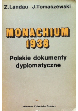 Monachium 1938 Polskie dokumenty dyplomatyczne