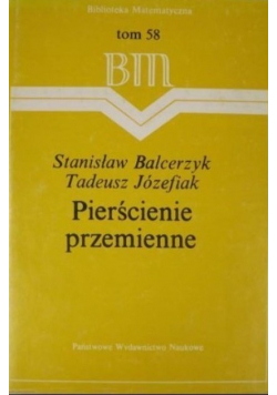 Pierścienie przemienne Tom 58