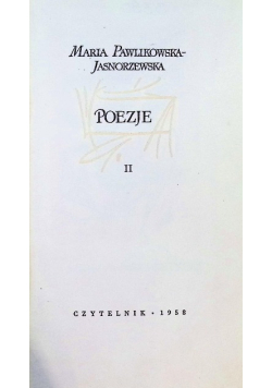 Jasnorzewska Poezje Tom II